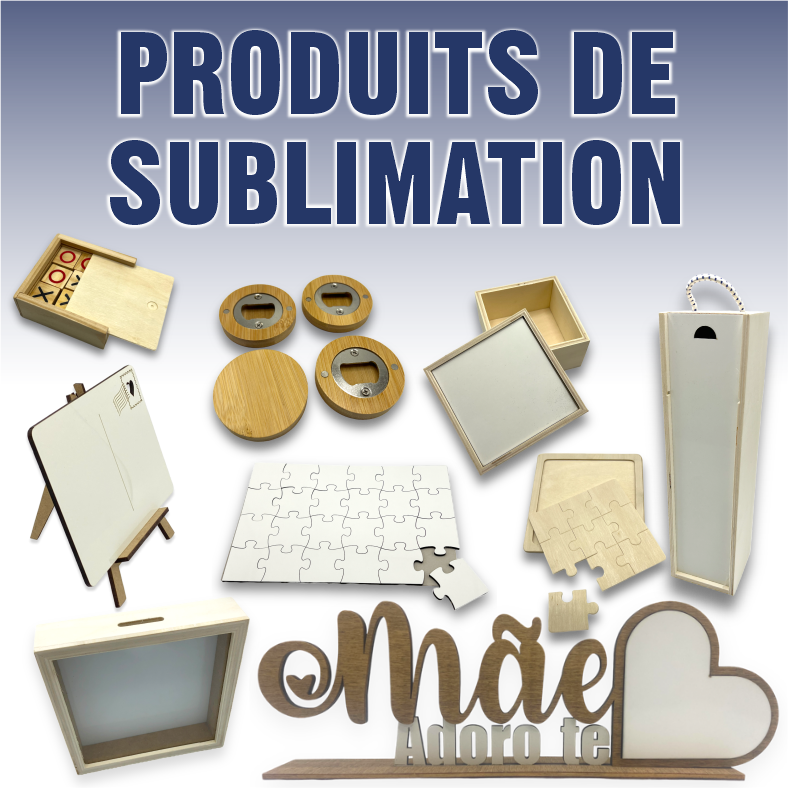 PRODUITS DE SUBLIMATION