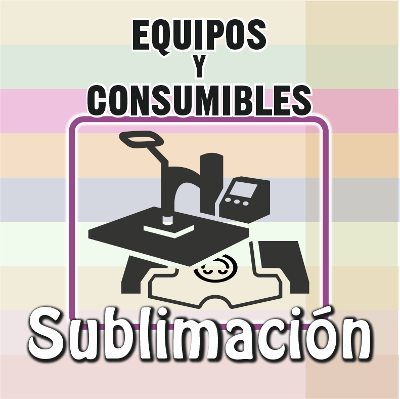 EQUIPOS Y CONSUMIBLES PARA SUBLIMACIÓN