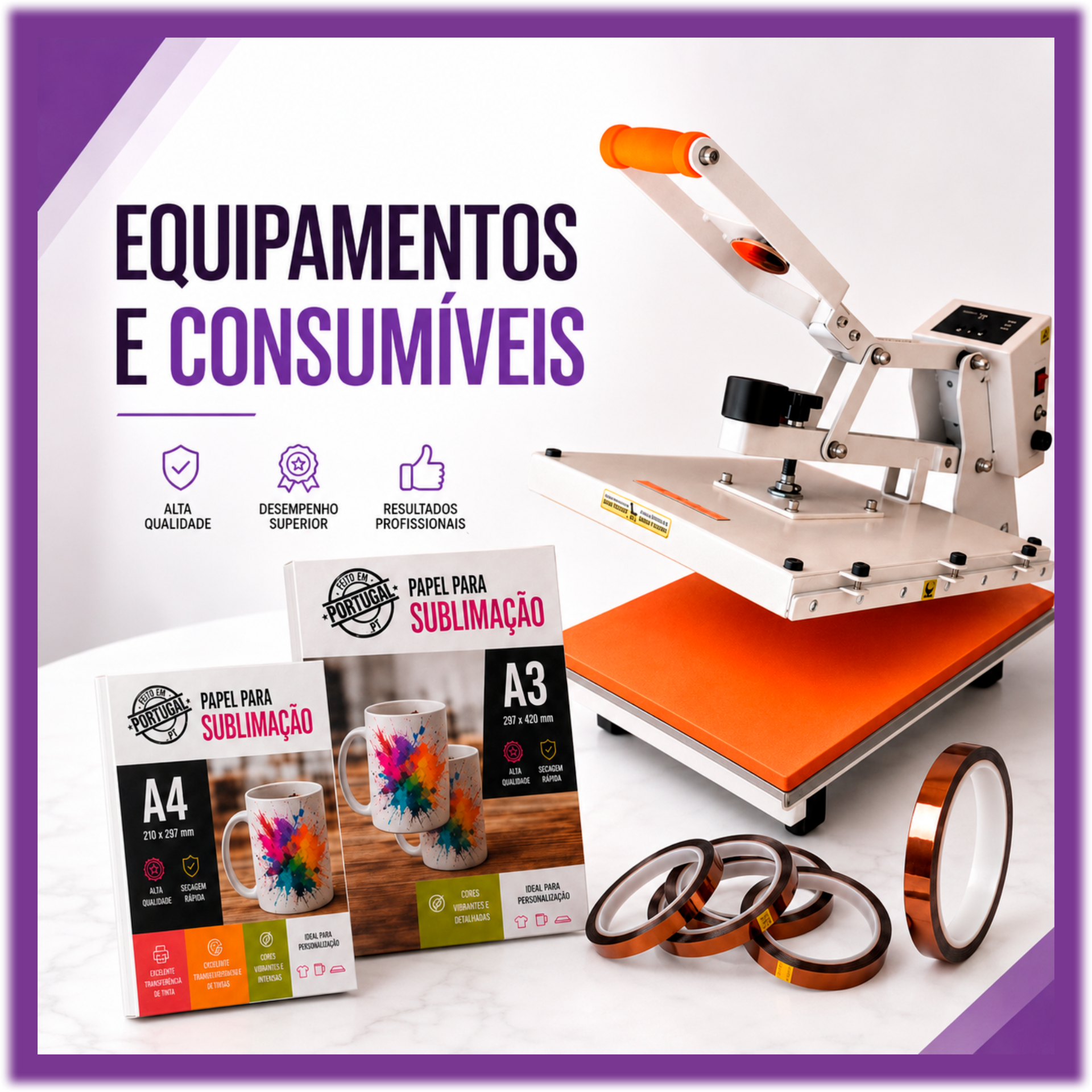 EQUIPAMENTOS E CONSUMÍVEIS DE SUBLIMAÇÃO
